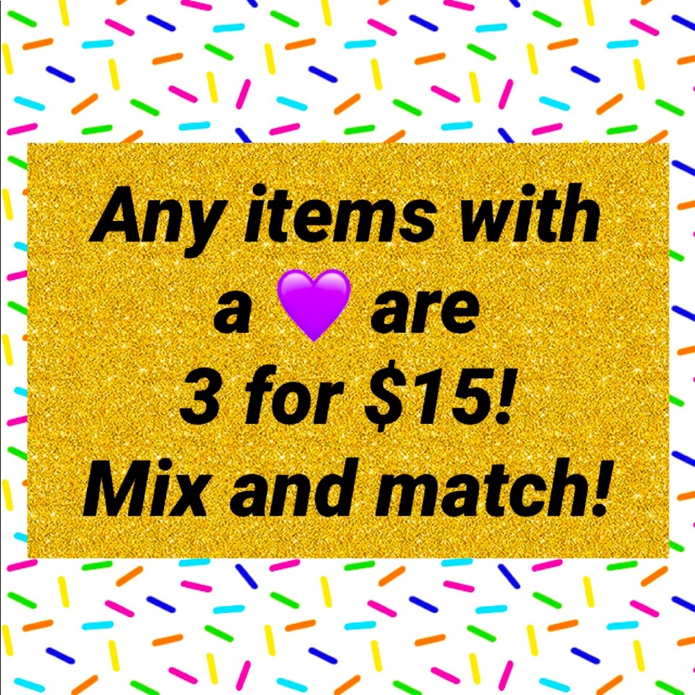 💜3 for $15!💜 SALE!